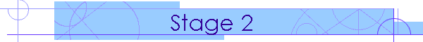 Stage 2