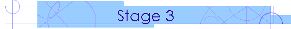 Stage 3